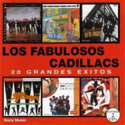 Los Fabulosos Cadillacs : 20 Grandes Exitos